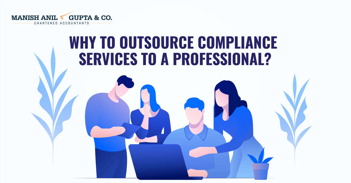 <Why to Outsource Compliance Services to a Professional?