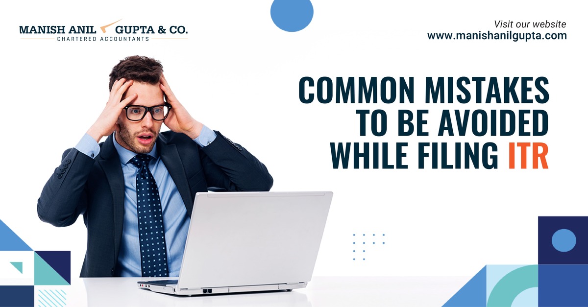 Common Mistakes to be Avoided while Filing ITR
